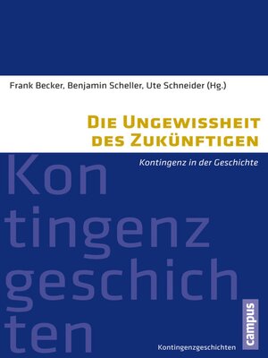 cover image of Die Ungewissheit des Zukünftigen
